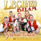 Lechner Buam - Grande Finale (35 Wunderbare Jahre^)