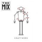 Kraftwerk - The Mix (Remastered)