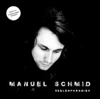 Manuel Schmid - Seelenparadies