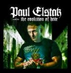 Paul Elstak - The Evolution Of Hate